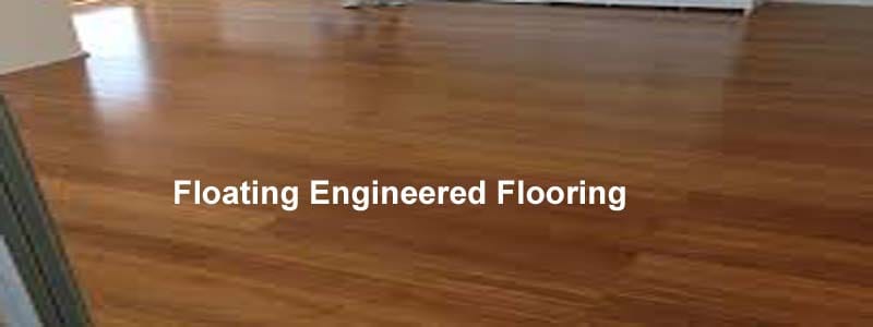 floating engineered flooring