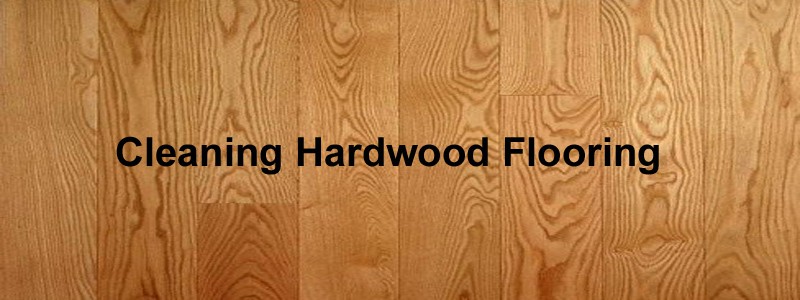 cleaning hardwoo flooring