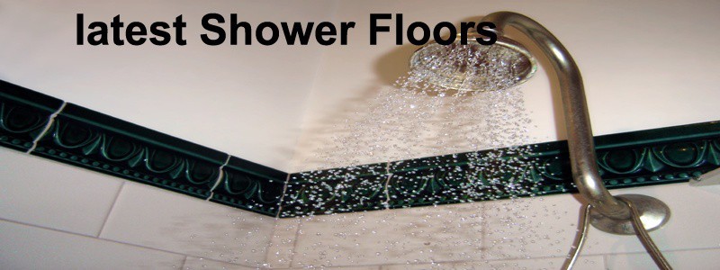 latest shower floors