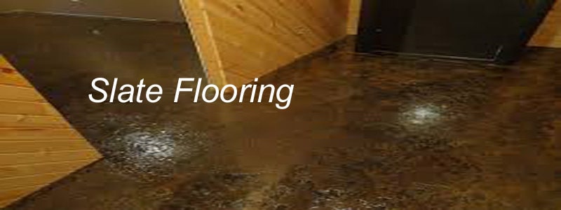nice slate flooring