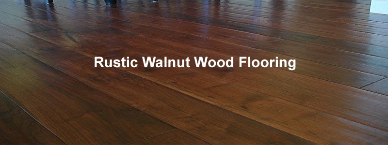 rustic walnut wood flooring