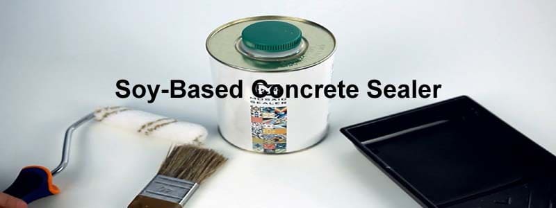 soy based concrete sealer
