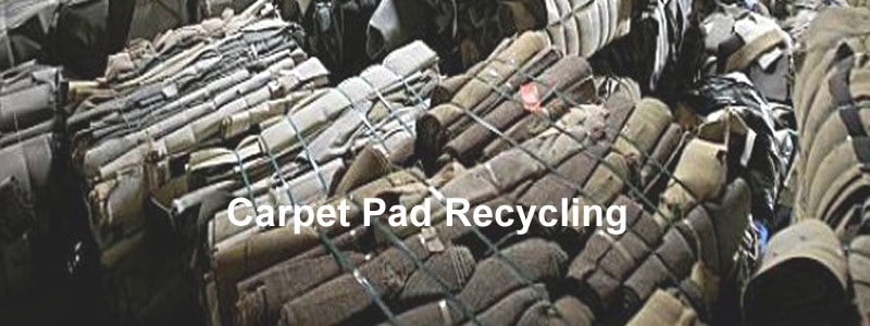 carpet pad recycling