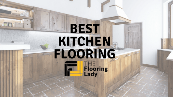 Best Kitchen Flooring Of 2018 Complete, Tile Flooring Kitchen Reviews
