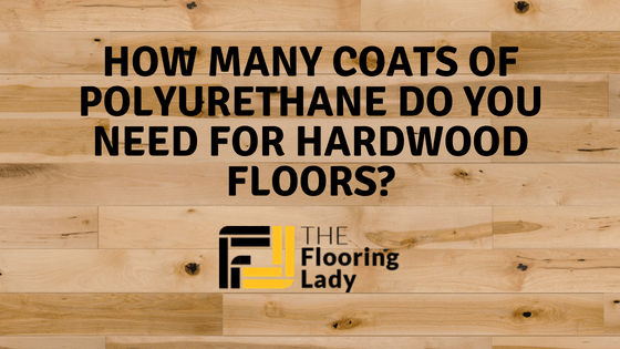 how many coats of polyurethane for hardwood floors